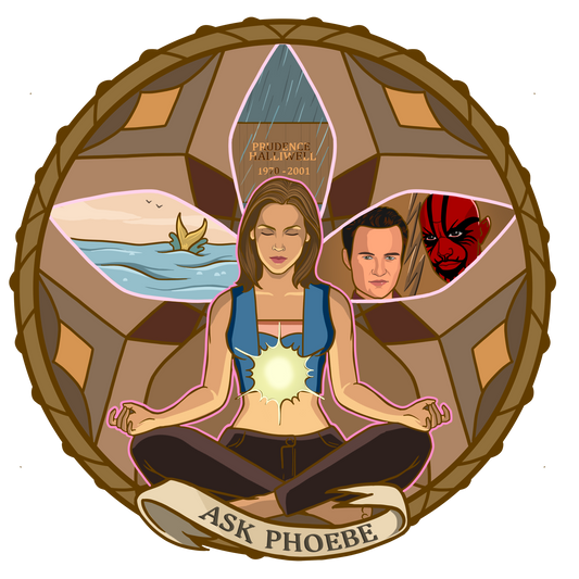 Ask Phoebe
